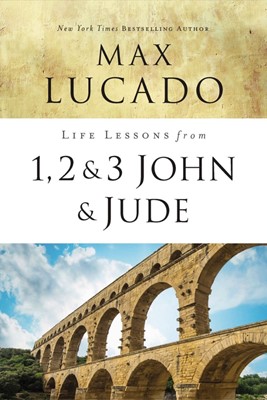 Life Lessons From 1, 2, 3 John And Jude (Paperback)