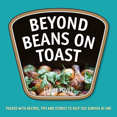 Beyond Beans On Toast (Paperback)