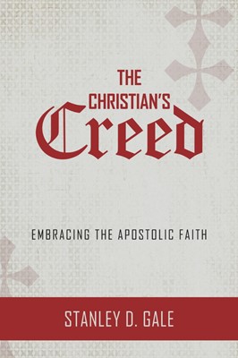 The Christian's Creed (Paperback)