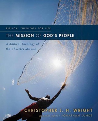 The Mission Of God's People (Paperback)