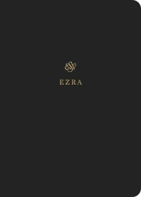 ESV Scripture Journal: Ezra (Paperback)
