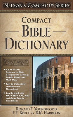 Nelson's Compact Series: Compact Bible Dictionary (Paperback)