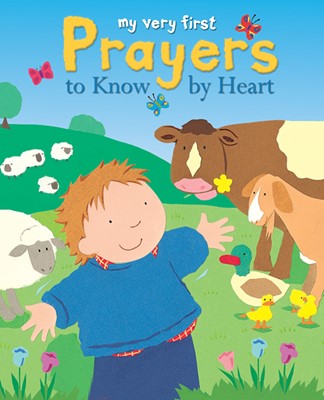 My Very First Prayers To Know By Heart (Hard Cover)