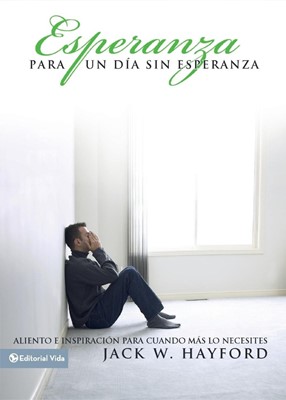 Esperanza Para Un Dia Sin Esperanza (Paperback)