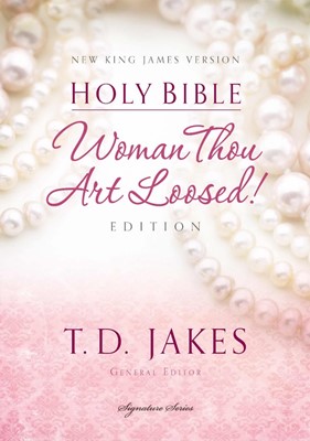 NKJV Holy Bible, Woman Thou Art Loosed Edition (Hard Cover)