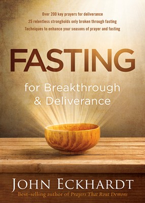 Fasting For Breakthrough And Deliverance (Paperback)