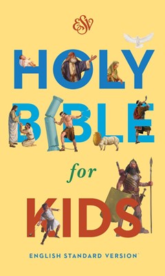 ESV Holy Bible For Kids (Hard Cover)