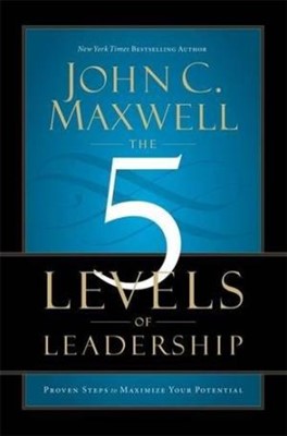 The 5 Levels Of Leadership (Paperback)