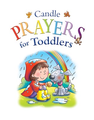 Candle Prayers For Toddlers (Hard Cover)