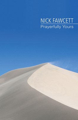 Prayerfully Yours (Paperback)
