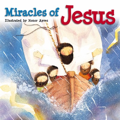Miracles Of Jesus (Board Book)