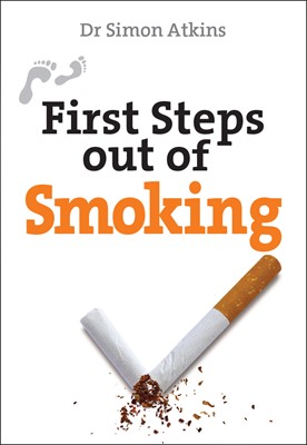 First Steps Out Of Smoking (Paperback)