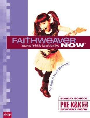 FaithWeaver Now Pre-K&K Student Book , Fall 2018 (Paperback)