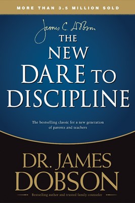 The New Dare To Discipline (Paperback)