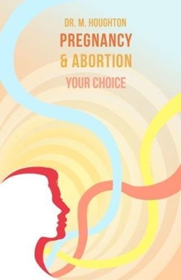 Pregnancy And Abortion (Paperback)