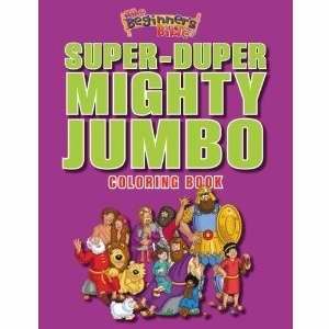 Beginner's Bible Super-Duper, Mighty, Jumbo Coloring Boo, T (Paperback)