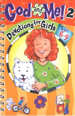 God and Me 2: Fun Devotions for Girls Ages 6 to 9 (Spiral Bound)