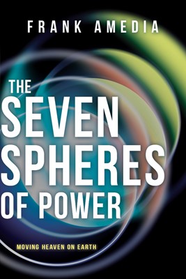The Seven Spheres of Power (Paperback)