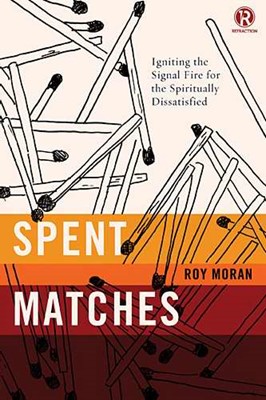 Spent Matches (Paperback)