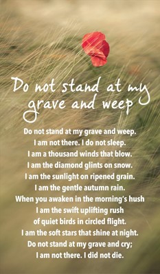 Do Not Stand At My Grave And Weep Prayer Cards (Miscellaneous Print)