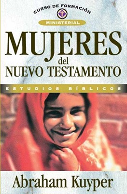 Mujeres del Nuevo Testamento (Paperback)