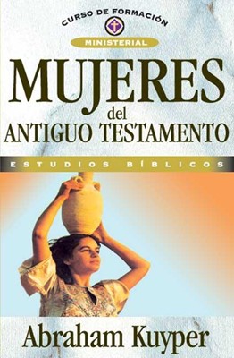 Mujeres del Antiguo Testamento (Paperback)