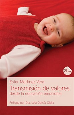 Transmisión de valores desde la educación emocional (Paperback)