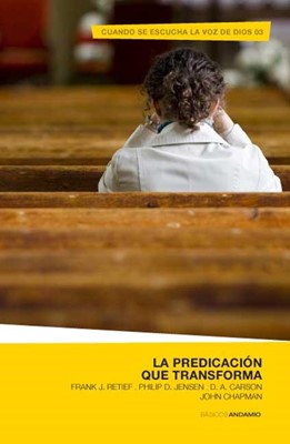 La predicación que transforma (Paperback)