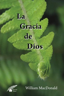 La Gracia de Dios (Paperback)