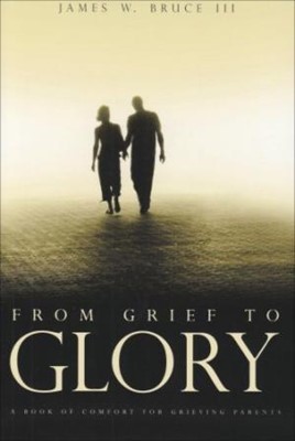 From Grief To Glory (Paperback)