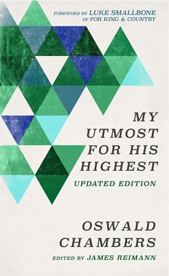 My Utmost For His Highest Updated Edition (Paperback)
