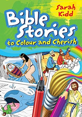 Bible Stories to Colour and Cherish (Paperback)