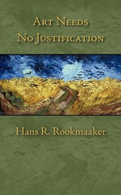 Art Needs No Justification (Paperback)