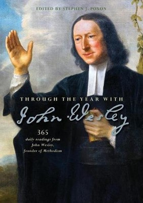 Through The Year With John Wesley (Paperback)