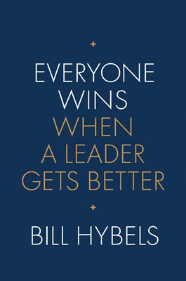 Everyone Wins When a Leader Gets Better (Hard Cover)