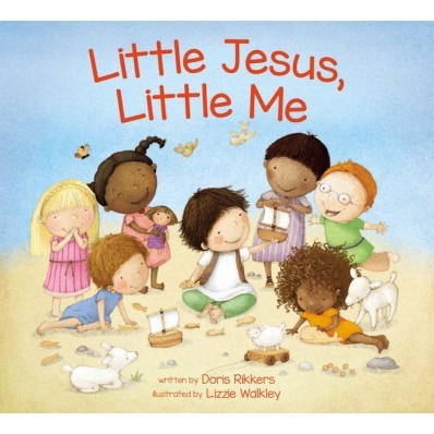 Little Jesus, Little Me (Hard Cover)