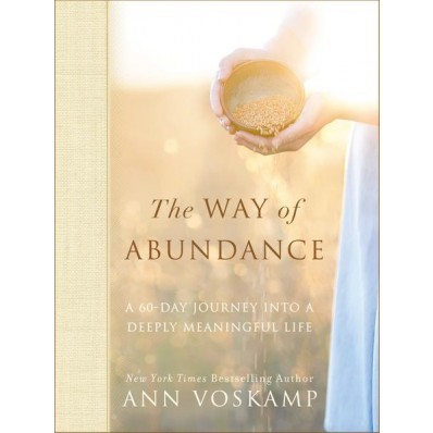 The Way Of Abundance (Hard Cover)