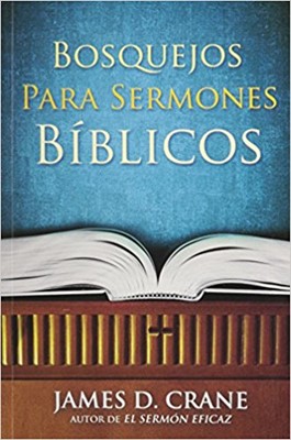 Bosquejos Para Semones Biblicos (Paperback)