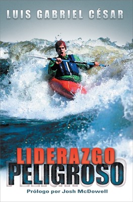 Liderazgo Peligroso (Paperback)