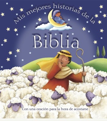 Mis Mejores Historias De La Biblia (Hard Cover)
