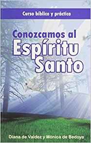 Conozcamos al Espíritu Santo (Paperback)