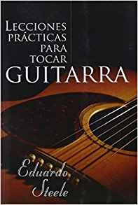 Lecciones prácticas para tocar guitarra (Paperback)