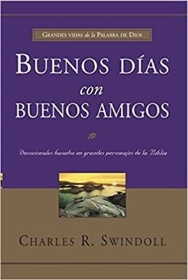 Buenos Dias Con Buenos Amigos (Paperback)