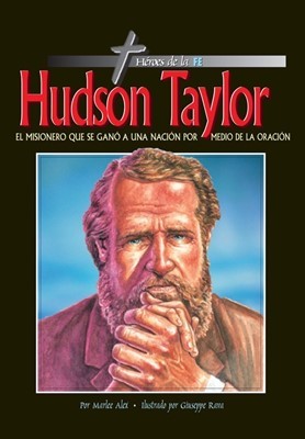 Hudson Taylor (Paperback)