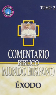 Comentario Biblico Mundo Hispano: Exodo (Hard Cover)