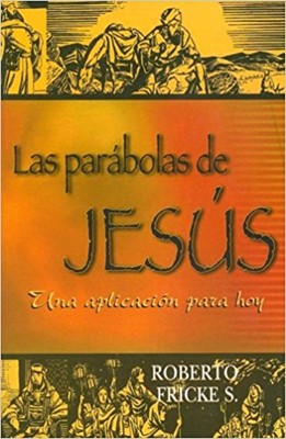 Las Parabolas de Jesus (Paperback)
