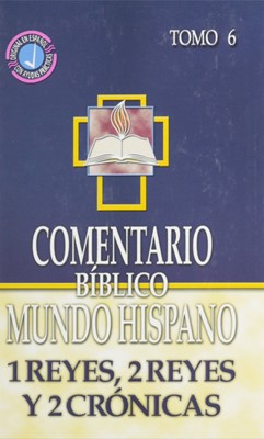 Comentario Biblico Mundo Hispano: 1 y 2 Reyes y 2 Cronicas (Hard Cover)
