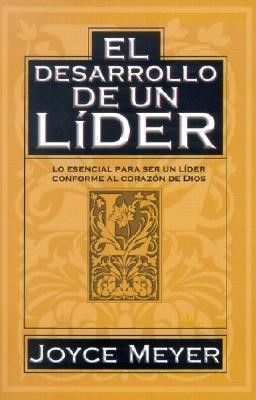 El Desarrollo De Un Lider (Paperback)