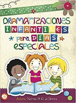 Dramatizaciones Infantiles Para Dias Especiales (Paperback)