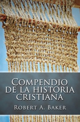 Compendio De La Historia Cristiana (Paperback)